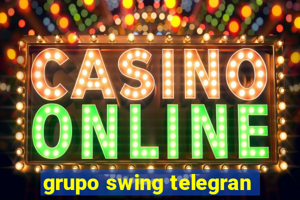 grupo swing telegran